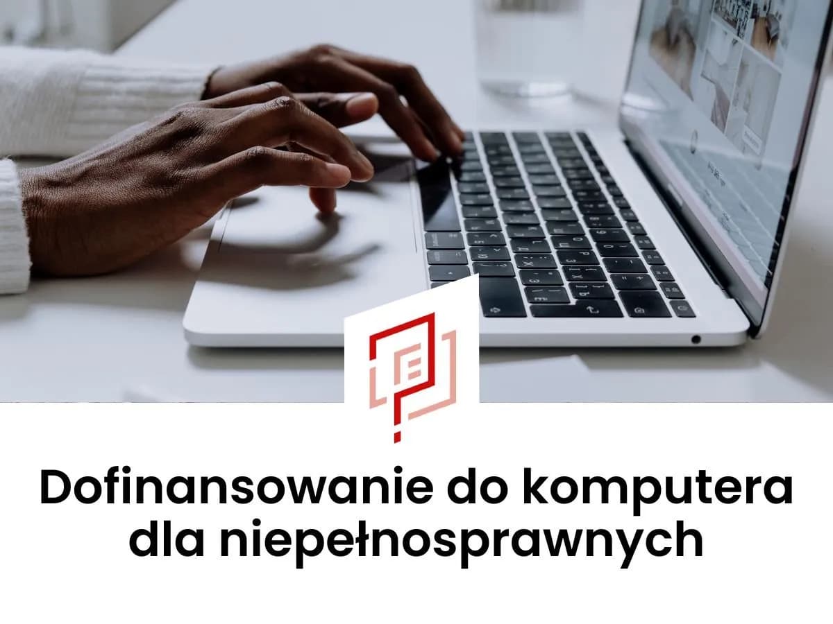 Jak uzyskać dofinansowanie z PFRON – krok po kroku, dokumenty i częste błędy